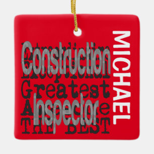 Construction Inspector Extraordinaire CUSTOM Ceramic Ornament