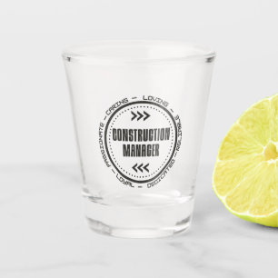 Construction Manager Shot Glass
