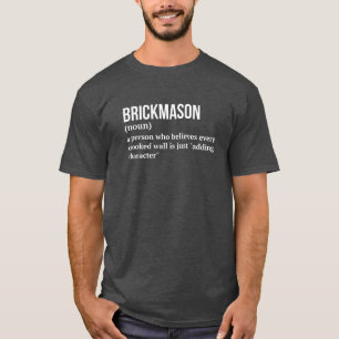 Construction Mason - Funny Meaning Tee