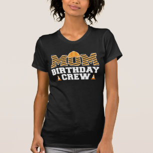 Construction Mom Birthday Planner Kids Party Mom T-Shirt
