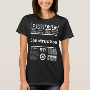 Construction   Nutritional Facts For Construction  T-Shirt