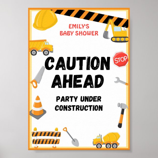 Construction Party Sign, Birthday, Baby Shower Poster (Front)