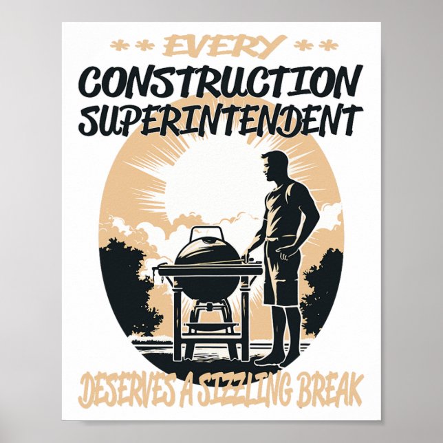 Construction Superintendent Funny Bbq Chef Or Gril Poster (Front)