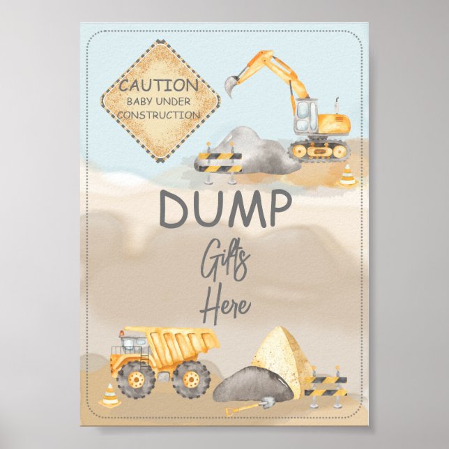 Construction Truck Baby Shower Dump Gifts Here Poster (Front)