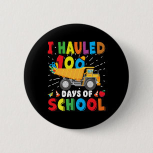 Construction Vehicle 100 Days Of School Apparel Du 6 Cm Round Badge