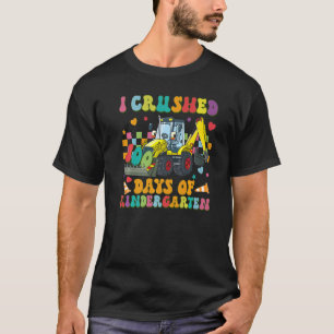 Construction Vehicle Boy I Crushed 100 Days Of Kin T-Shirt