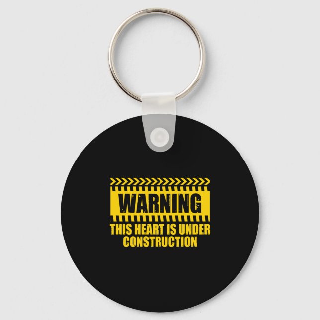 Construction Warning Valentines Day Heart Under Co Key Ring (Front)