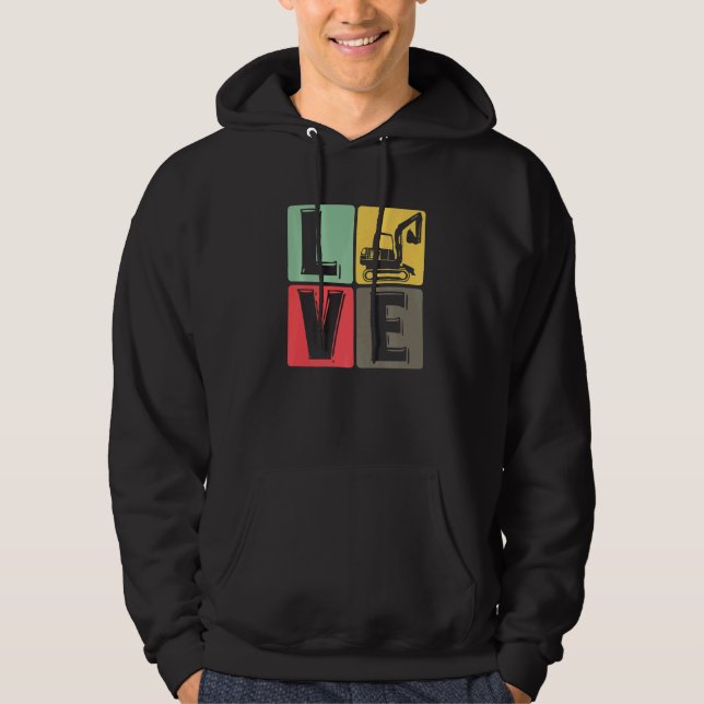 Construction Worker Excavator Driver Excavator     Hoodie (Front)