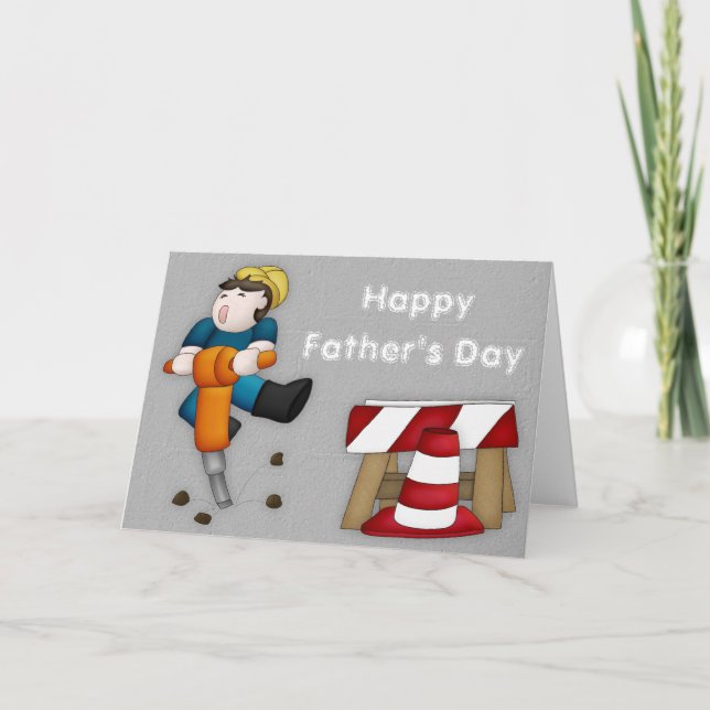 Construction Worker Father's Day Greeting Card 3 (Front)