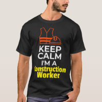 Construction Worker Hard Hat Safety Vest Keep Calm