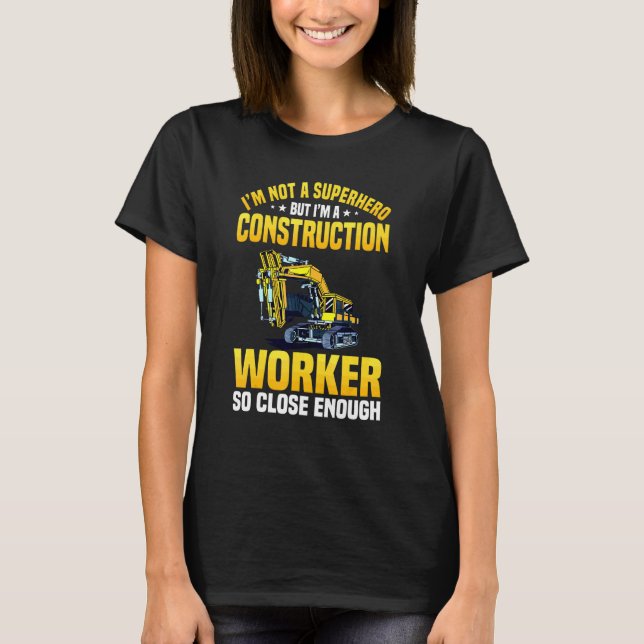 Construction Worker Labourer Contractor Hard Hats  T-Shirt (Front)