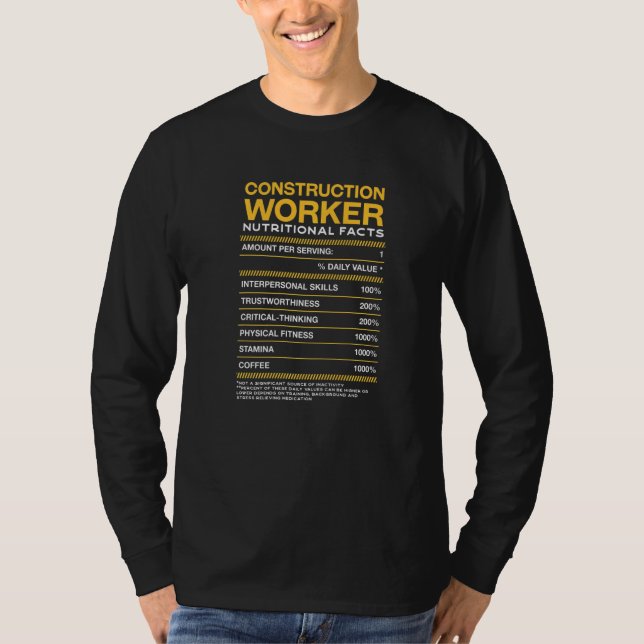 Construction Worker Nutrition Facts Foreman Mason T-Shirt (Front)