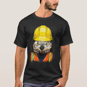 Construction Worker Owl Laborer Animal Bird Owner  T-Shirt