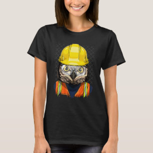 Construction Worker Owl Laborer Animal Bird Owner  T-Shirt