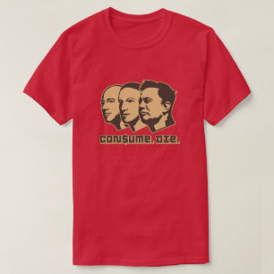 Consume Die T-Shirt