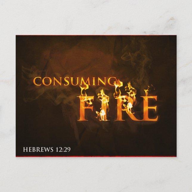 Consuming Fire - postcard (Front)
