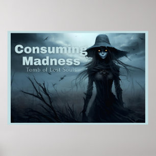 Consuming Madness Poster