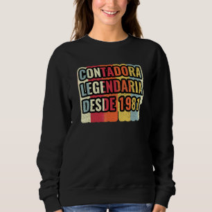 Contadora Legendaria Desde 1981 Accountant Sweatshirt