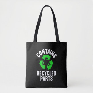Contains Recycled Parts Organ Transplant Warrior Tote Bag