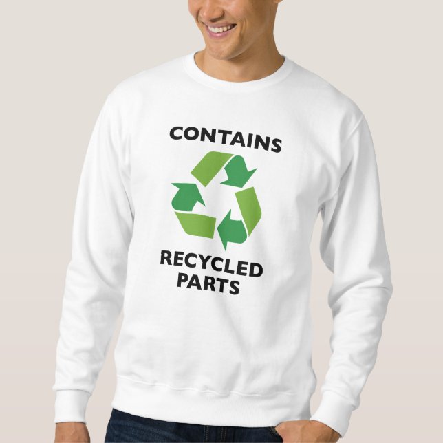 Contains Recycled Parts Sweatshirt (Front)