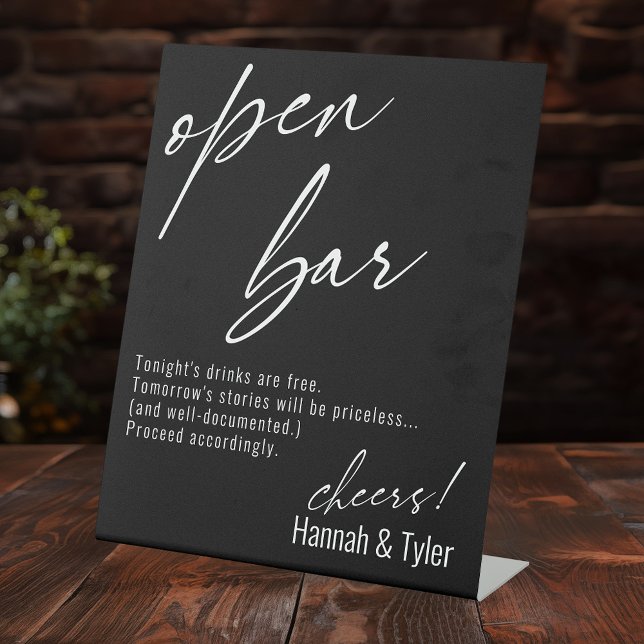 Contemporary Handwriting Funny Black Open Bar Pedestal Sign (Creator Uploaded)
