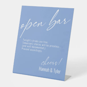 Contemporary Handwriting Funny Open Bar Periwinkle Pedestal Sign
