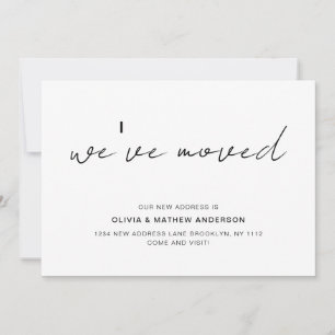 Contemporary Handwritten Script We've Moved Moving Announcement