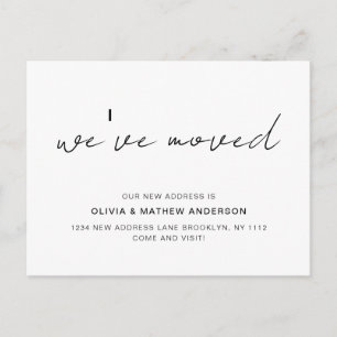 Contemporary Handwritten Script We've Moved Moving Announcement Postcard