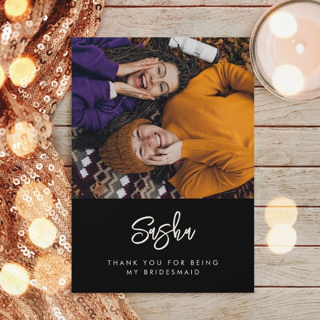 Contemporary modern black Bridesmaid photo Thank You Card (Creator Uploaded)