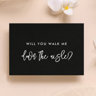 Contemporary Will you walk me down the aisle card