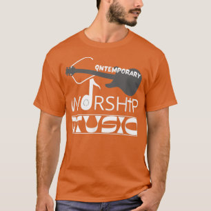 Contemporary WORSHIP Music (Easter Church Guitar) T-Shirt