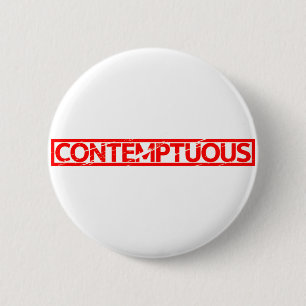 Contemptuous Stamp 6 Cm Round Badge