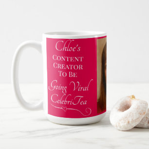 Content Creator To Be Going Viral CelebriTea Mug