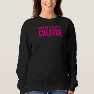 Content Creator Video Blog Social Media Creator Pi Sweatshirt