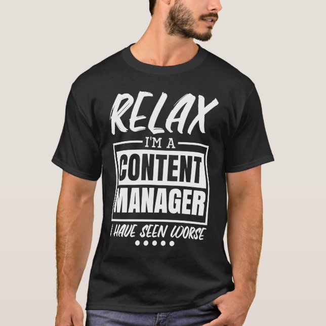 Content Manager for Digital Content Managers T-Shirt (Front)