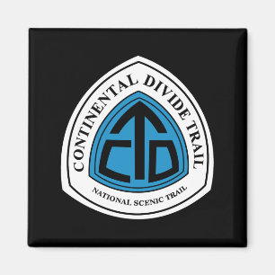 Continental Divide Trail Sign Usa _1 Magnet