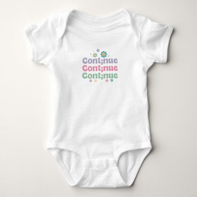 Continue Baby Bodysuit (Front)