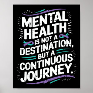 Continuous Journey Mental Health Awareness Suicide Poster