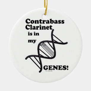 Contrabass Clarinet Is In My Genes Ceramic Tree Decoration