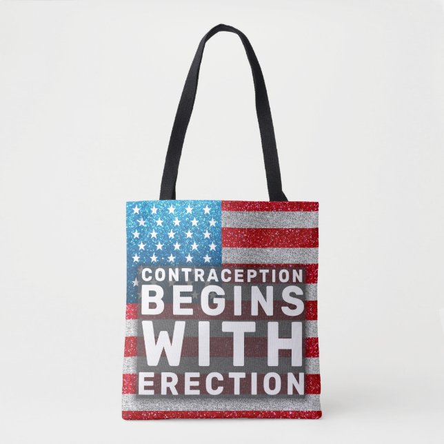 Contraception Begins at Erection Hands Off Women Tote Bag (Front)