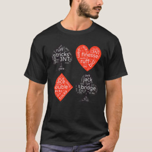 Contract Bridge Terms Bids Duplicate Card Game Wor T-Shirt