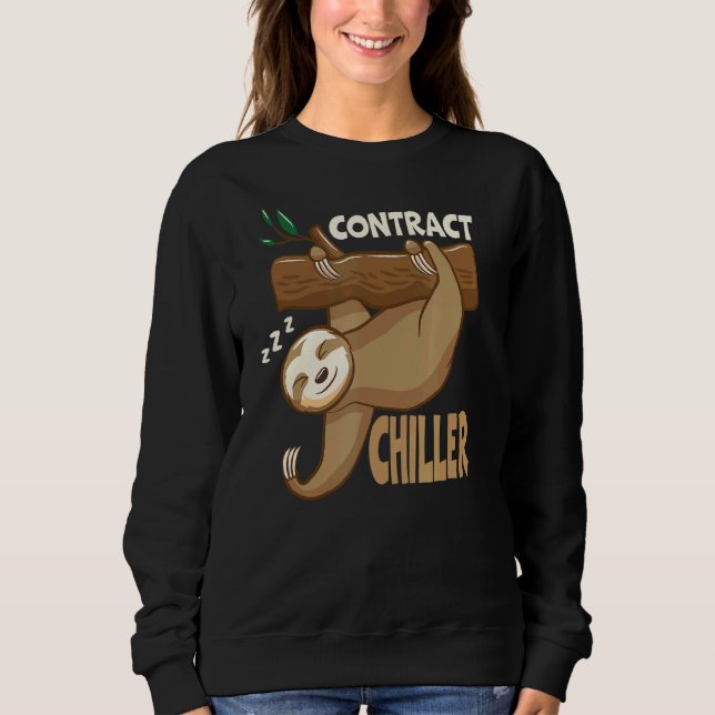 Contract Chiller Irony  Sloth 1 Sweatshirt (Front)