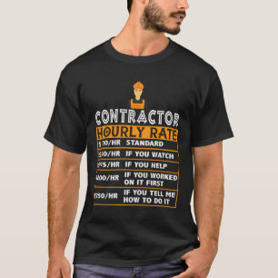Contractor Hourly Rate Price Chart Funny Contracto T-Shirt
