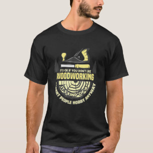 Contractor Woodworking Tools Worker Carpentry Work T-Shirt