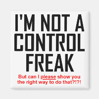 Control Freak Funny Fridge Magnet Refrigerators