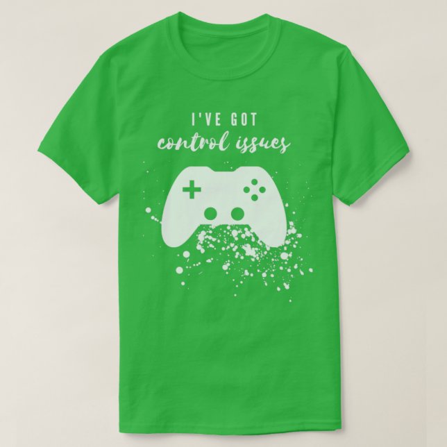 Control issues white T-Shirt (Design Front)