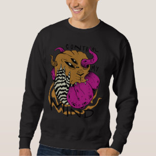 Control mind scary creepy quote sweatshirt