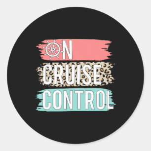 Control On Cruise Leopard Funny Summer Vacation Fa Classic Round Sticker
