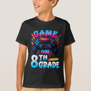 Controller Game On 8th Grade First Day Of School B T-Shirt