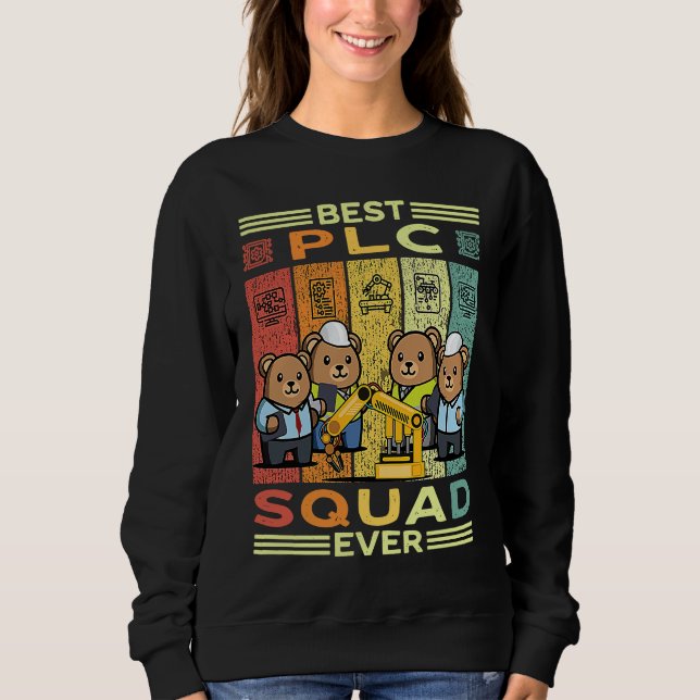 Controls Engineer PLC Automation Engineer HMI PLC  Sweatshirt (Front)